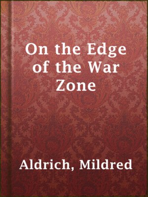 cover image of On the Edge of the War Zone